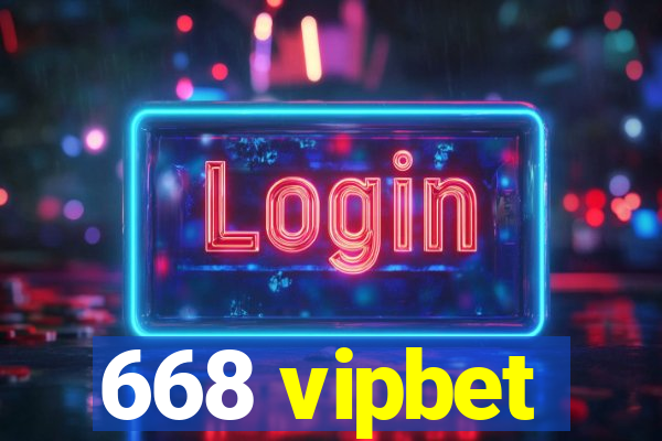 668 vipbet